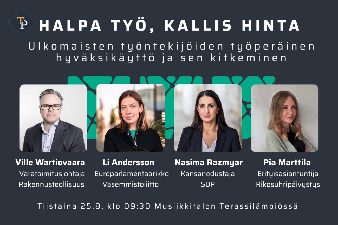 Mainoskuva Halpa työ, kallis hinta -julkaisutilaisuuden puhujista
